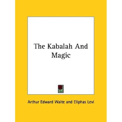 Cover for Eliphas Levi · The Kabalah and Magic (Paperback Book) (2005)