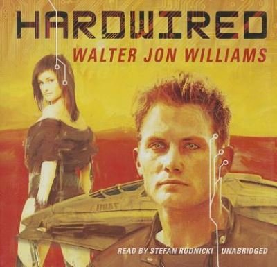 Cover for Walter Jon Williams · Hardwired (CD) (2011)