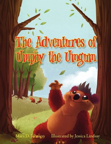 Cover for Mara D. Johnson · The Adventures of Umphy the Umgum (Paperback Book) (2010)