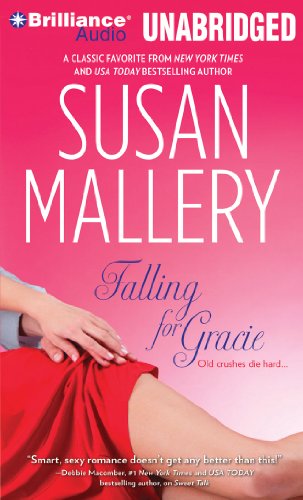 Cover for Susan Mallery · Falling for Gracie (Audiobook (CD)) [Unabridged edition] (2010)