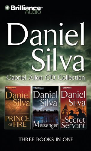 Cover for Daniel Silva · Daniel Silva Gabriel Allon CD Collection: Prince of Fire, the Messenger, the Secret Servant (Gabriel Allon Series) (Audiobook (CD)) [Abridged edition] (2011)