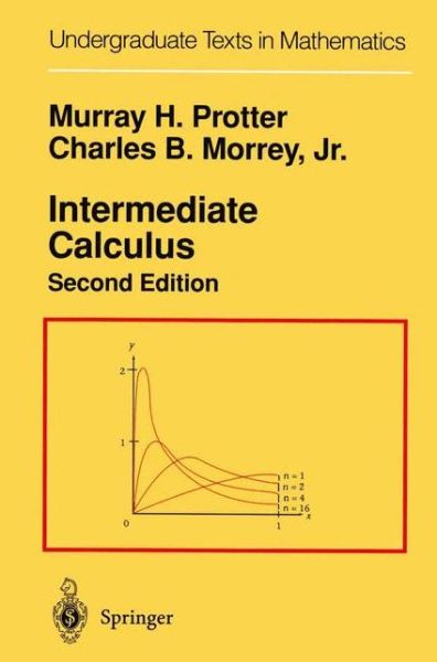 Cover for Murray H. Protter · Intermediate Calculus - Undergraduate Texts in Mathematics (Paperback Book) [Softcover Reprint of the Original 2nd Ed. 1985 edition] (2012)