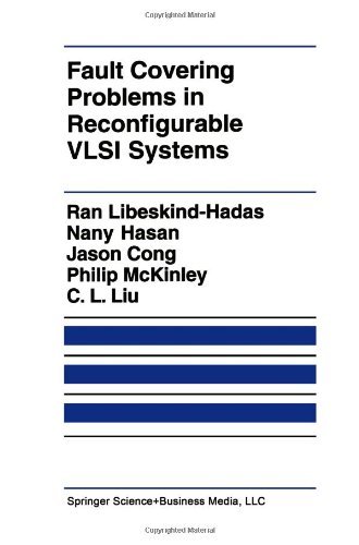 Cover for Ran Libeskind-Hadas · Fault Covering Problems in Reconfigurable VLSI Systems - The Springer International Series in Engineering and Computer Science (Taschenbuch) [Softcover reprint of the original 1st ed. 1992 edition] (2012)