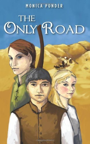 Cover for Monica Ponder · The Only Road (Paperback Book) (2011)