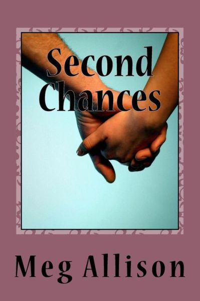 Cover for Meg Allison · Second Chances A Blue Plate Special - Pops' Girls story (Paperback Bog) (2016)