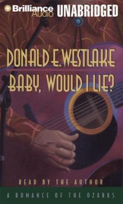Cover for Donald E. Westlake · Baby, Would I Lie (CD) (2013)