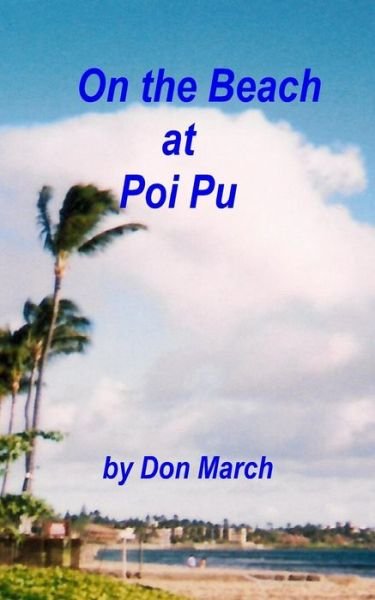 Cover for Don March · On the Beach at Poi Pu (Taschenbuch) (2012)