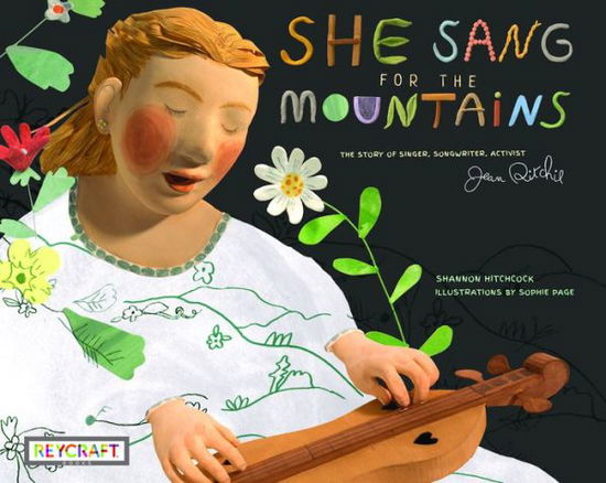 Cover for Shannon Hitchcock · She Sang for the Mountains: The Story of Jean Ritchie--Singer Songwriter, Activist (Paperback Book) (1901)