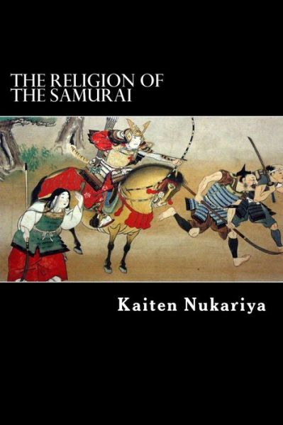 Cover for Kaiten Nukariya · The Religion of the Samurai (Pocketbok) (2012)