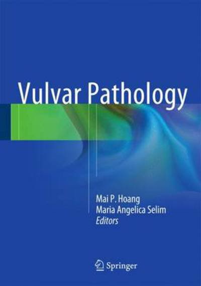 Cover for Mai P Hoang · Vulvar Pathology (Hardcover bog) [2015 edition] (2014)