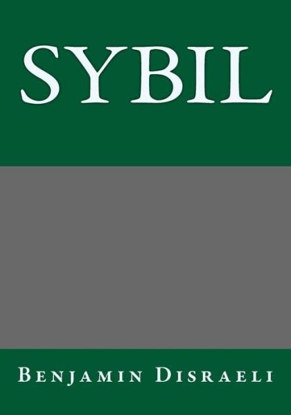 Cover for Benjamin Disraeli · Sybil (Paperback Book) (2013)