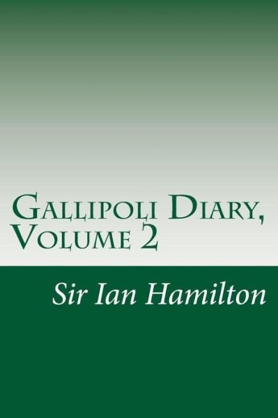 Cover for Ian Hamilton · Gallipoli Diary, Volume 2 (Taschenbuch) (2014)