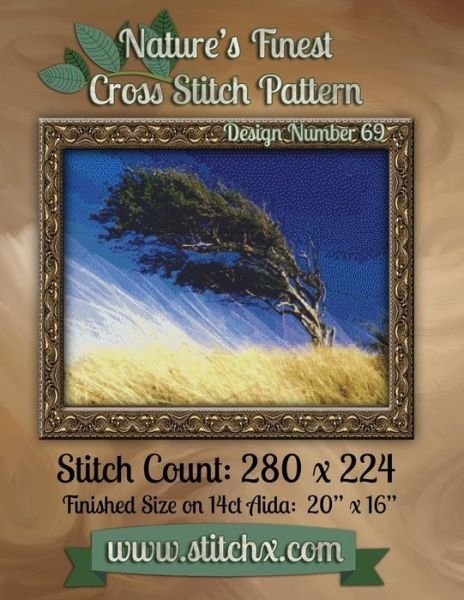 Nature's Finest Cross Stitch Pattern: Design Number 69 - Nature Cross Stitch - Libros - Createspace - 9781502579065 - 2 de octubre de 2014