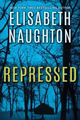 Cover for Elisabeth Naughton · Repressed - Deadly Secrets (Paperback Book) (2016)