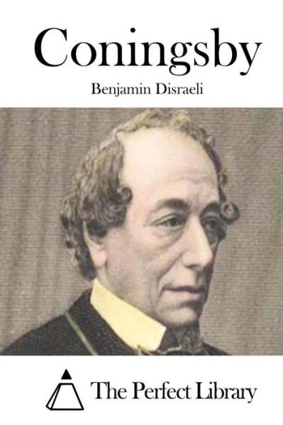 Cover for Benjamin Disraeli · Coningsby (Paperback Book) (2015)