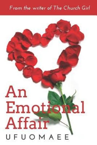 Cover for Ufuomaee · An Emotional Affair (Paperback Book) (2018)