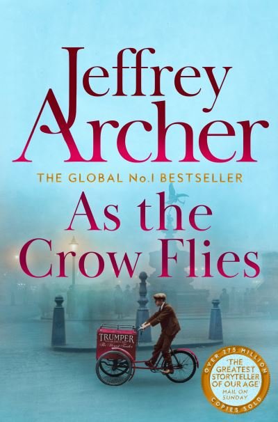Cover for Jeffrey Archer · As the Crow Flies (Paperback Book) (2022)