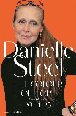 Cover for Danielle Steel · The Colour of Hope (Hardcover Book) (2025)