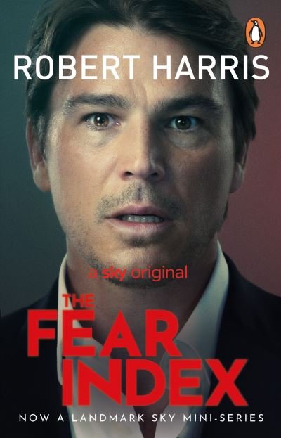 The Fear Index: From the Sunday Times bestselling author - Robert Harris - Boeken - Cornerstone - 9781529156065 - 3 februari 2022