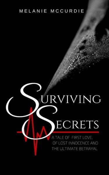 Cover for Melanie McCurdie · Surviving Secrets (Paperback Book) (2016)