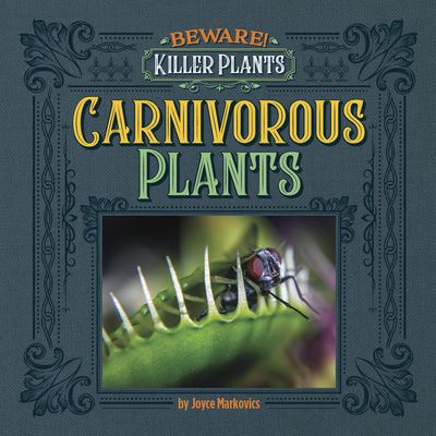 Cover for Joyce Markovics · Carnivorous Plants (Paperback Book) (2021)