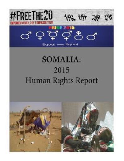 Cover for Somalia 2015 Human Rights Report · Somalia (Taschenbuch) (2016)