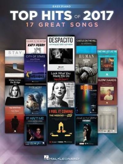 Top Hits of 2017 - Hal Leonard Corp. - Bøker - Hal Leonard Publishing Corporation - 9781540003065 - 1. oktober 2017