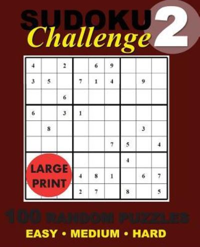 Suduko Challange #2 - Suduko Challange - Books - Createspace Independent Publishing Platf - 9781542645065 - 2017