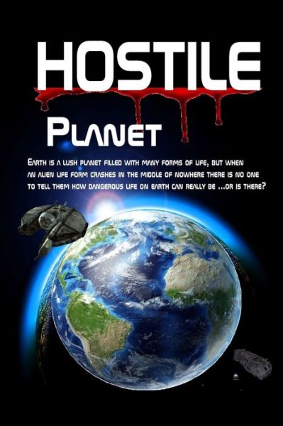 Cover for Larry Montgomery Sr · Hostile Planet (Paperback Book) (2017)