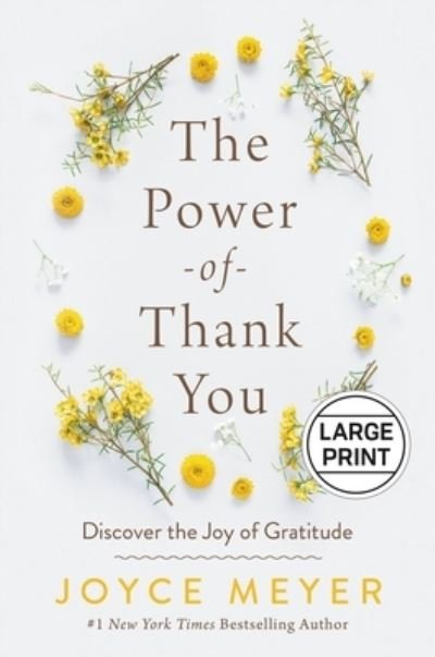 Cover for Joyce Meyer · The Power of Thank You (Hardcover Book) (2022)