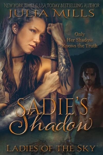Cover for Julia Mills · Sadie's Shadow (Pocketbok) (2017)