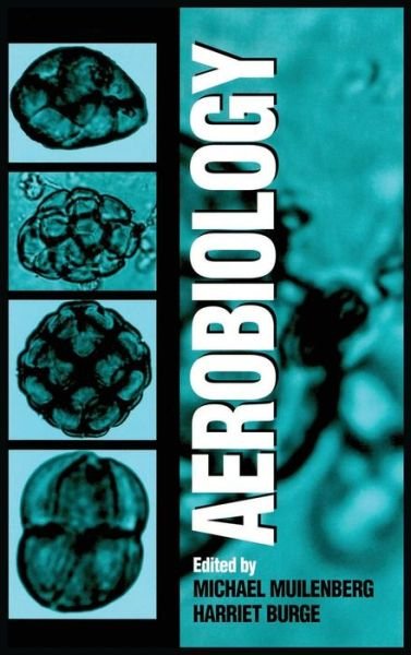 Cover for Muilenberg, Michael L. (Harvard University) · Aerobiology (Hardcover bog) (1996)
