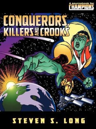 Cover for Conquerors, Killers &amp; Crooks (Champions) (Paperback Book) (2002)