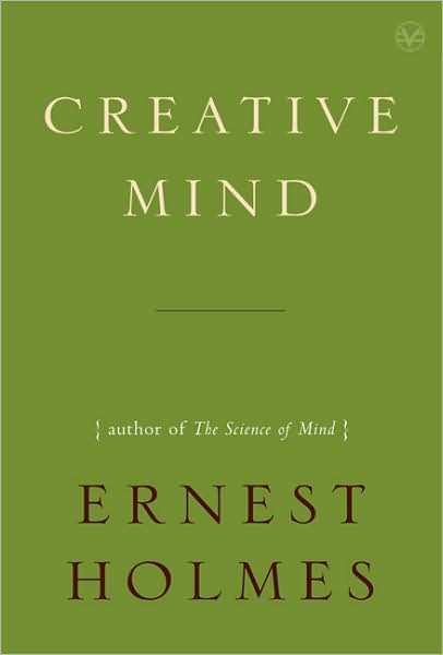 Cover for Holmes, Ernest (Ernest Holmes) · Creative Mind (Paperback Bog) (2007)
