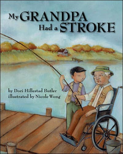 Cover for Dori Hillestad Butler · My Grandpa Had a Stroke (Hardcover Book) (2007)