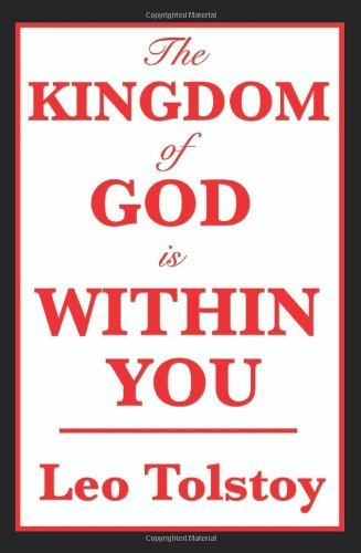 The Kingdom of God is Within You - Leo Tolstoy - Kirjat - Wilder Publications - 9781604594065 - perjantai 20. kesäkuuta 2008