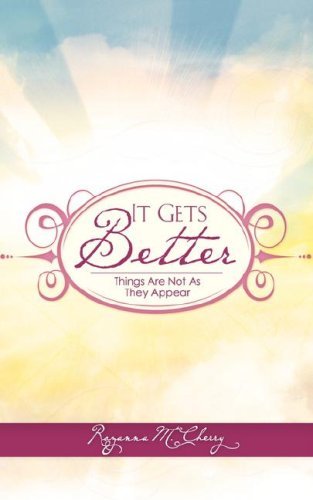 Cover for Rozanna M. Cherry · It Gets Better (Paperback Bog) (2008)