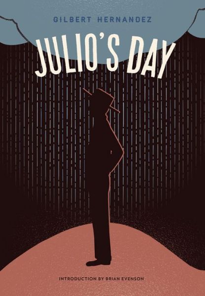 Cover for Gilbert Hernandez · Julio's Day (Hardcover Book) (2013)