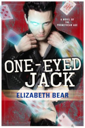 Cover for Elizabeth Bear · One-Eyed Jack (Paperback Book) (2014)