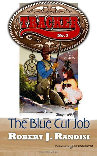 Cover for Robert J. Randisi · The Blue Cut Job: Tracker (Volume 3) (Paperback Book) (2012)
