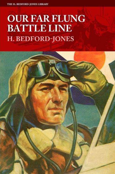 Cover for H Bedford-jones · Our Far Flung Battle Line (Pocketbok) (2015)