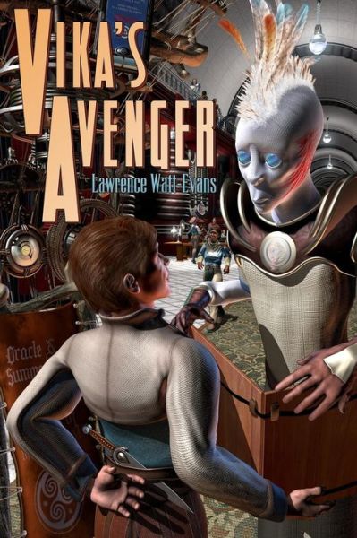 Cover for Lawrence Watt-evans · Vika's Avenger (Taschenbuch) (2013)