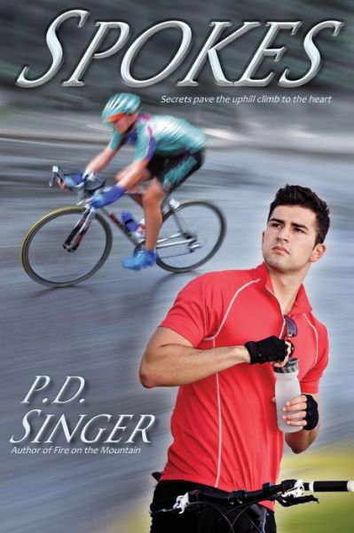 Cover for P D Singer · Spokes (Paperback Book) (2013)