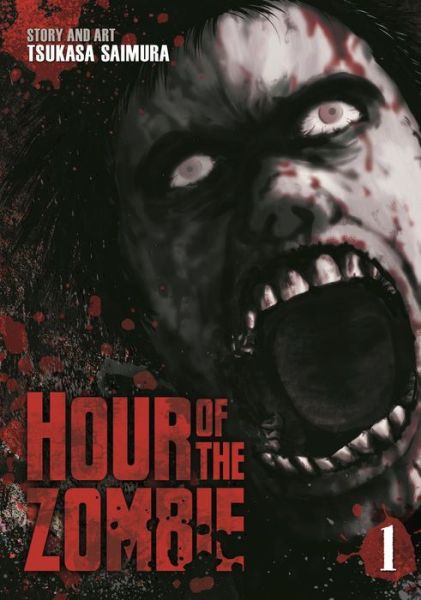 Cover for Tsukasa Saimura · Hour of the Zombie (Paperback Book) (2016)