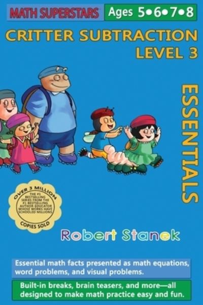 Math Superstars Subtraction Level 3, Library Hardcover Edition - Robert Stanek - Books - Bugville Learning & Early Education - 9781627166065 - March 28, 2021