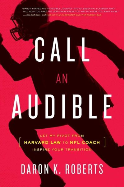 Cover for Daron K Roberts · Call an Audible (Taschenbuch) (2017)