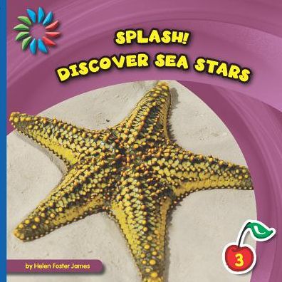 Cover for Helen Foster James · Discover Sea Stars (Hardcover Book) (2015)