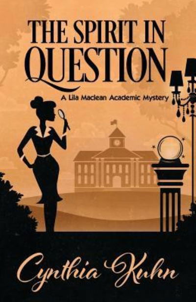 The Spirit in Question - Cynthia Kuhn - Books - Henery Press - 9781635114065 - October 2, 2018