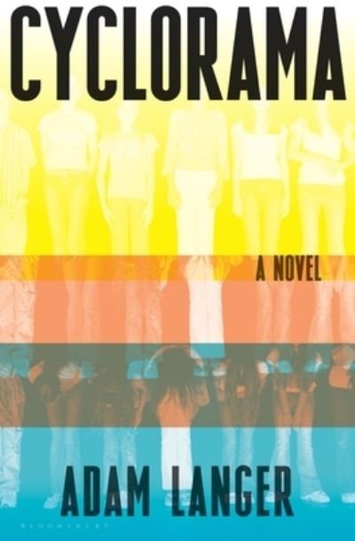 Cover for Adam Langer · Cyclorama (Hardcover bog) (2022)