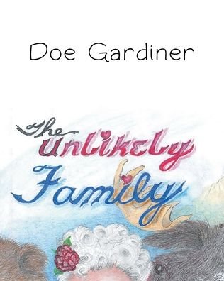 Cover for Doe Gardiner · The Unlikely Family (Pocketbok) (2021)